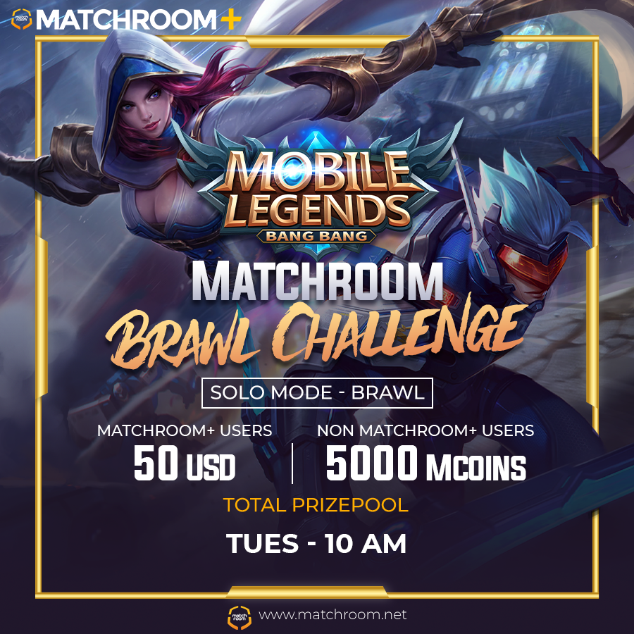 [TUES] [SOLO] MLBB Matchroom Brawl Challenge [MAY-11] - Matchroom.net